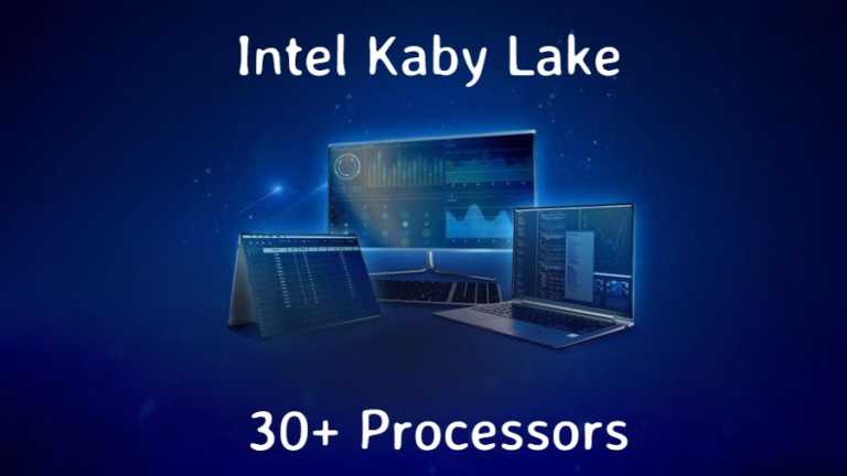 Intel Adds More Than 30 New Processors To Its 7th Gen Intel Core and Intel Xeon Lineup