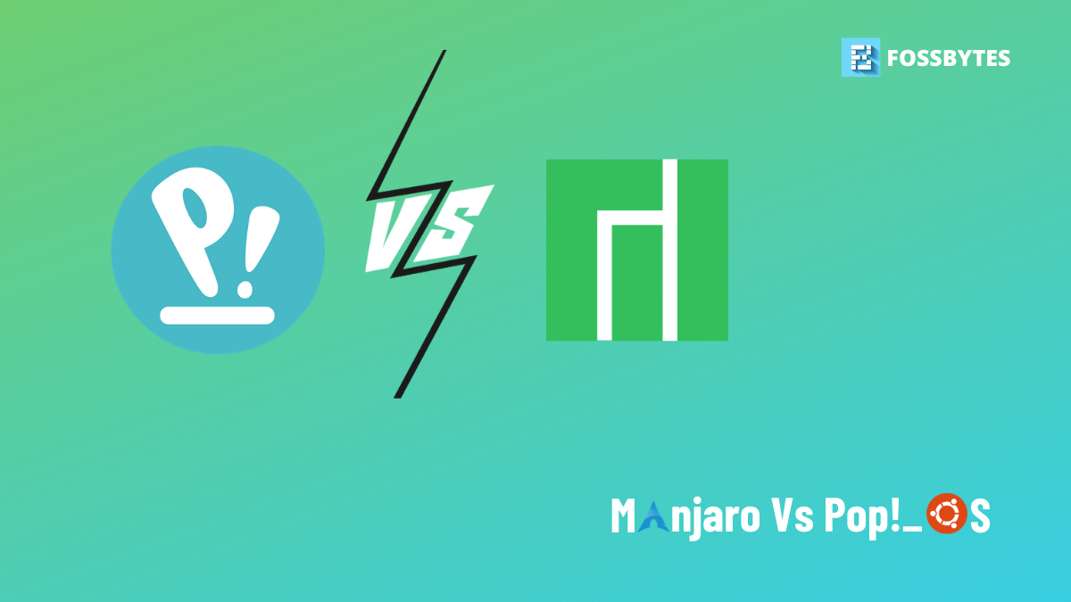 manjaro vs pop os