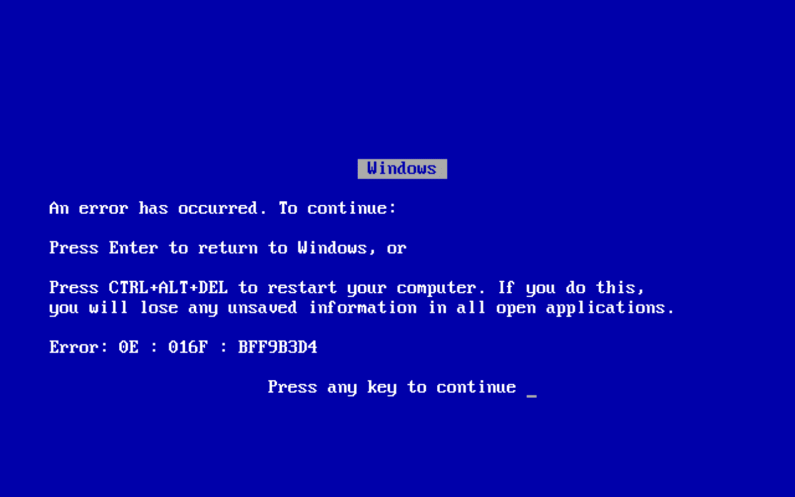 Windows Blue Screen of Death